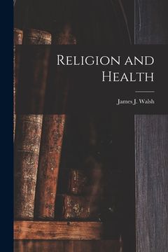 portada Religion and Health [microform] (en Inglés)