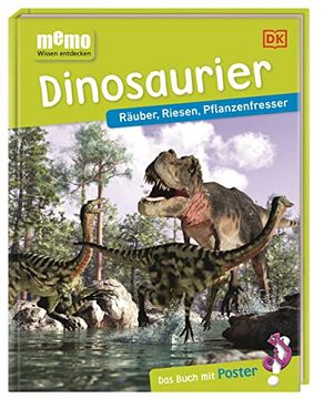 portada Memo Wissen Entdecken. Dinosaurier: Räuber, Riesen, Pflanzenfresser. Das Buch mit Poster! (en Alemán)