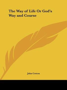 portada the way of life or god's way and course (en Inglés)
