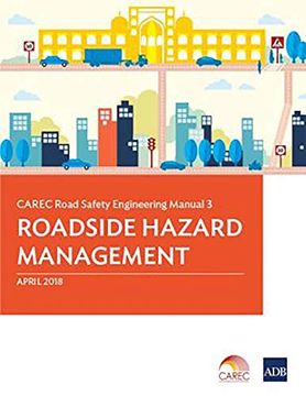 portada Carec Road Safety Engineering Manual 3: Roadside Hazard Management (en Inglés)