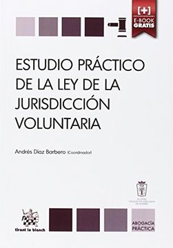 portada Estudio Práctico de la ley de la Jurisdicción Voluntaria (Abogacía práctica)