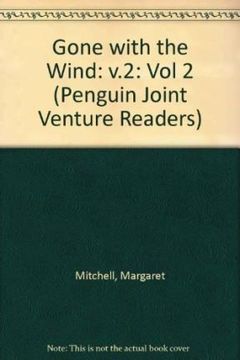 portada Gone With the Wind: V. 2: Vol 2 (Penguin Joint Venture Readers s. ) (en Inglés)