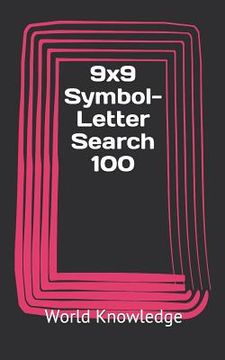 portada 9x9 Symbol-Letter Search 100 (en Inglés)