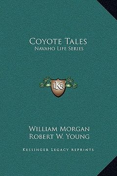 portada coyote tales: navaho life series (in English)