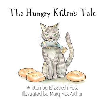 portada The Hungry Kitten's Tale (en Inglés)