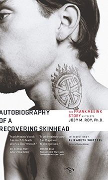 portada Autobiography of a Recovering Skinhead: The Frank Meeink Story as Told to Jody M. Roy, PH.D (in English)