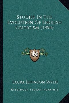 portada studies in the evolution of english criticism (1894)