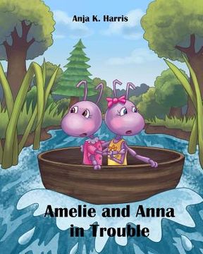 portada Amelie and Anna in Trouble (en Inglés)