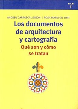 portada Los Documentos de Arquitectura y Cartografia (in Spanish)
