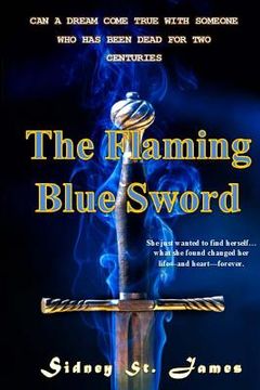 portada The Flaming Blue Sword: Love Lost for Two Hundred Years (in English)