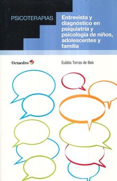 portada Entrevista y Diagnóstico: En Psiquiatría y Psicología de Niños, Adolescentes y Familia (in Spanish)