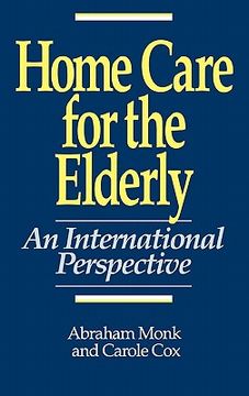 portada home care for the elderly: an international perspective (en Inglés)