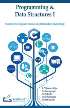 Programming and Data Structures I(Common to Computer Science and Information Technology) (en Inglés)