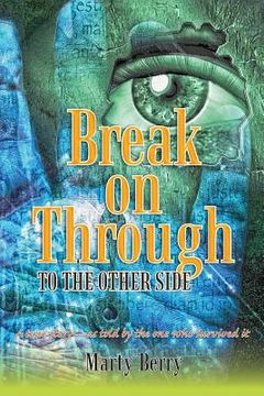 portada Break on Through to the Other Side (en Inglés)