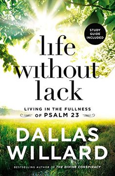 portada Life Without Lack: Living in the Fullness of Psalm 23 (en Inglés)