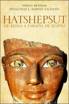 portada Hatshepsut De Reina A Faraon D / Egipt