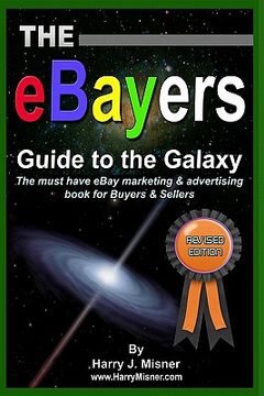 portada the ebayers guide to the galaxy b&w edition for ebay web marketing & internet advertising (en Inglés)