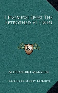 portada i promessi sposi the betrothed v1 (1844) (en Inglés)