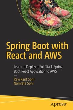 portada Spring Boot with React and AWS: Learn to Deploy a Full Stack Spring Boot React Application to AWS (en Inglés)