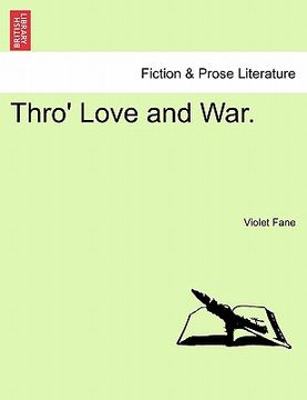 portada thro' love and war. (en Inglés)