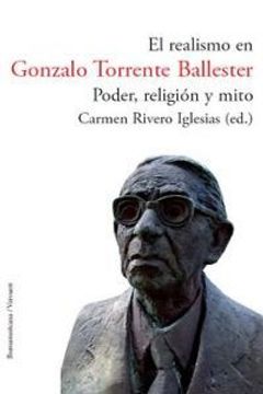 portada El realismo en Gonzalo Torrente Ballester: poder, religión y mito (in Spanish)