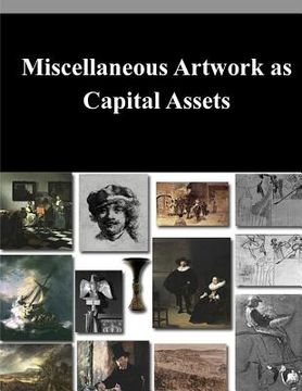 portada Miscellaneous Artwork as Capital Assets (en Inglés)