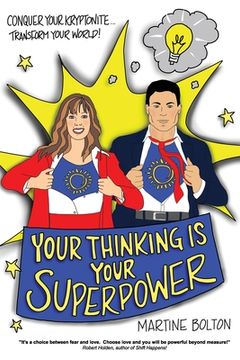 portada Your Thinking Is Your Superpower (in English)