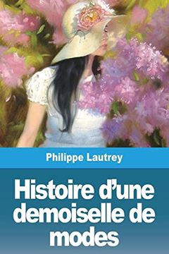 portada Histoire d'une demoiselle de modes (in French)