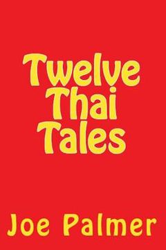 portada Twelve Thai Tales (en Inglés)