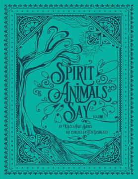 portada Spirit Animals Say: Volume 1