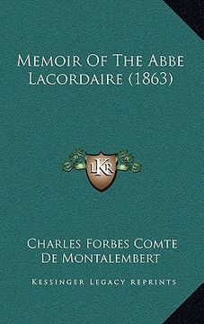portada memoir of the abbe lacordaire (1863) (en Inglés)