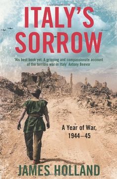 portada Italy’s Sorrow: A Year of War 1944–45