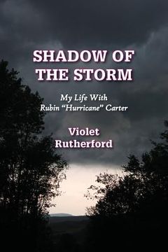 portada Shadow of the Storm: My Life with Rubin Hurricane Carter (en Inglés)