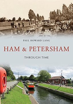 portada Ham & Petersham Through Time (en Inglés)