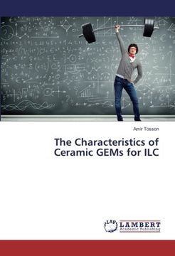 portada The Characteristics of Ceramic GEMs for ILC