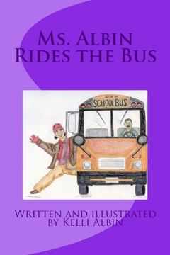 portada Ms. Albin Rides the Bus