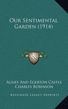 portada our sentimental garden (1914) (in English)