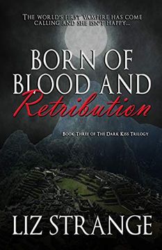 portada Born of Blood and Retribution (The Dark Kiss Trilogy) 