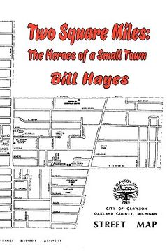 portada two square miles: the heroes of a small town