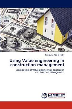 portada using value engineering in construction management (en Inglés)