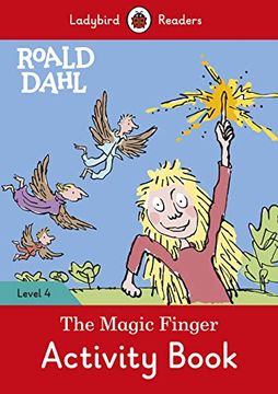 portada The Magic Finger Activity Book (Ladybird Readers Level 4) (in English)
