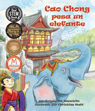 portada Cao Chong Pesa Un Elefante (Cao Chong Weighs an Elephant)