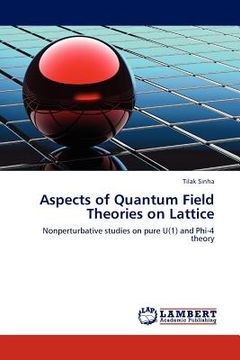 portada aspects of quantum field theories on lattice (in English)