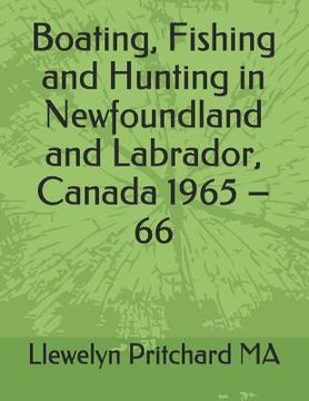 portada Boating, Fishing and Hunting in Newfoundland and Labrador, Canada 1965 - 66 (in English)