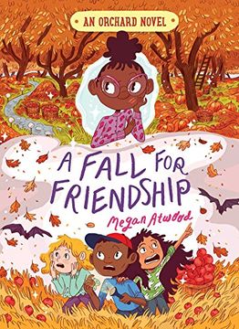 portada A Fall for Friendship (an Orchard Novel) 