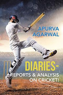portada Diaries - Reports & Analysis on Cricket! (en Inglés)