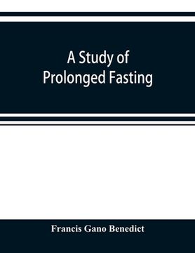 portada A study of prolonged fasting (en Inglés)