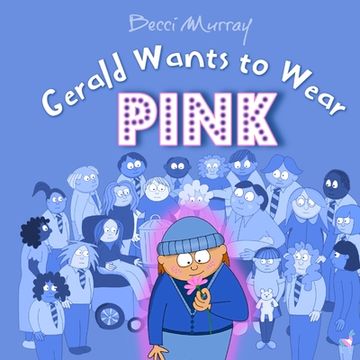portada Gerald Wants to Wear Pink 