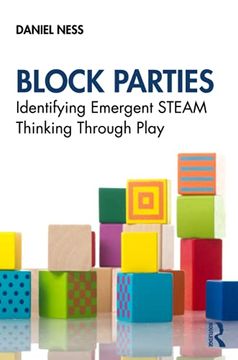 portada Block Parties: Identifying Emergent Steam Thinking Through Play (en Inglés)