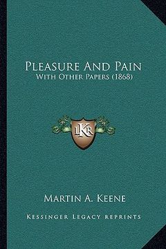 portada pleasure and pain: with other papers (1868) (en Inglés)